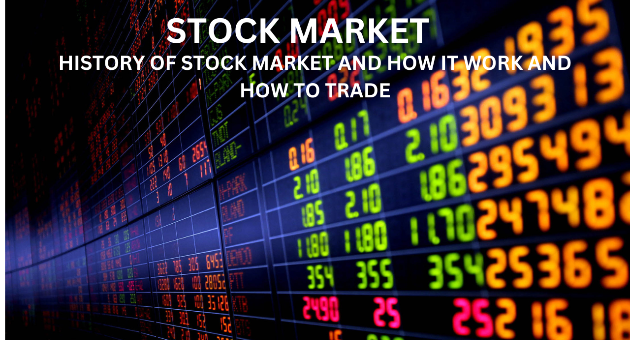 History of Stock Market | How Share Market Started & How it Works!